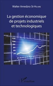 Cover von La gestion économique de projets industriels et technologiques