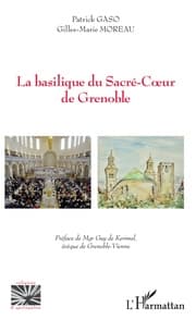 Cover von La basilique du sacré-Coeur de Grenoble