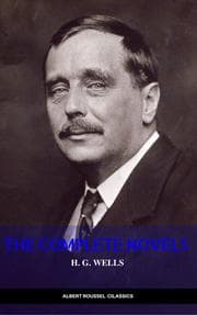 Cover von H. G. Wells: Classics Novels and Short Stories