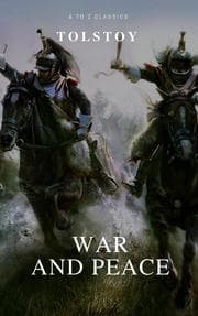 Cover von War and Peace (Complete Version, Active TOC) (A to Z Classics)