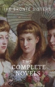 Cover von The Brontë Sisters: The Complete Novels