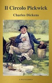 Cover von Il Circolo Pickwick (classico della letteratura) (A to Z Classics)