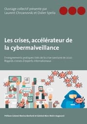 Cover von Les crises, accélérateur de la cybermalveillance
