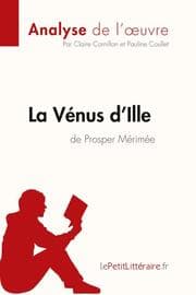 Cover von La Vénus d'Ille de Prosper Mérimée (Analyse de l'oeuvre)