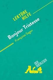 Cover von Bonjour Tristesse von Françoise Sagan (Lektürehilfe)