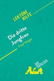 Cover von Die dritte Jungfrau von Fred Vargas (Lektürehilfe)