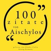 Cover von 100 Zitate aus Aischylos