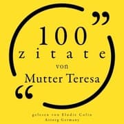 Cover von 100 Zitate von Mutter Teresa