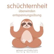 Cover von Schüchternheit überwinden Entspannungsübung