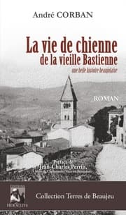 Cover von La vie de chienne de la vieille Bastienne