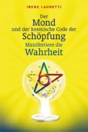 Cover von Der Mond und der kosmische Code der Schöpfung