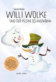 Cover von Willi Wolke und der kleine Schneemann