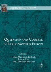 Cover von Queenship and Counsel in Early Modern Europe