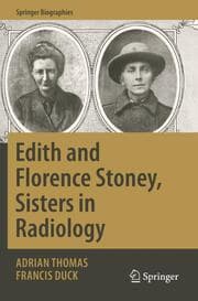 Cover von Edith and Florence Stoney, Sisters in Radiology