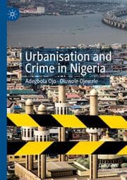 Cover von Urbanisation and Crime in Nigeria