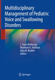 Cover von Multidisciplinary Management of Pediatric Voice and Swallowing Disorders