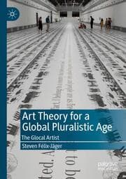 Cover von Art Theory for a Global Pluralistic Age
