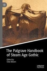Cover von The Palgrave Handbook of Steam Age Gothic