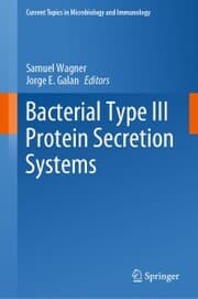 Cover von Bacterial Type III Protein Secretion Systems