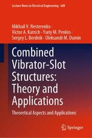 Cover von Combined Vibrator-Slot Structures: Theory and Applications