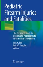 Cover von Pediatric Firearm Injuries and Fatalities