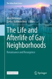 Cover von The Life and Afterlife of Gay Neighborhoods