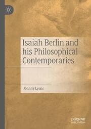 Cover von Isaiah Berlin and his Philosophical Contemporaries