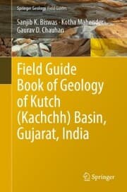 Cover von Field Guide Book of Geology of Kutch (Kachchh) Basin, Gujarat, India