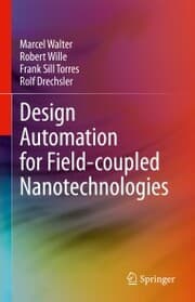 Cover von Design Automation for Field-coupled Nanotechnologies