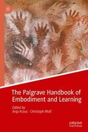 Cover von The Palgrave Handbook of Embodiment and Learning