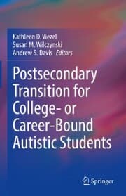 Cover von Postsecondary Transition for College- or Career-Bound Autistic Students