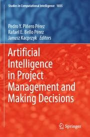 Cover von Artificial Intelligence in Project Management and Making Decisions