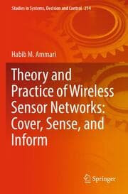 Cover von Theory and Practice of Wireless Sensor Networks: Cover, Sense, and Inform