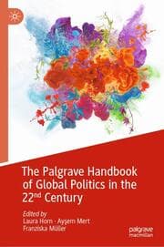 Cover von The Palgrave Handbook of Global Politics in the 22nd Century