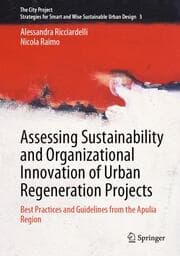 Cover von Assessing Sustainability and Organizational Innovation of Urban Regeneration Projects