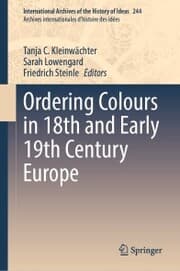 Cover von Ordering Colours in 18th and Early 19th Century Europe