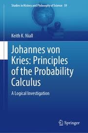 Cover von Johannes von Kries: Principles of the Probability Calculus