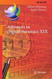 Cover von Advances in Digital Forensics XIX