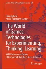 Cover von The World of Games: Technologies for Experimenting, Thinking, Learning