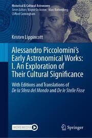 Cover von Alessandro Piccolominis Early Astronomical Works: I. An Exploration of Their Cultural Significance