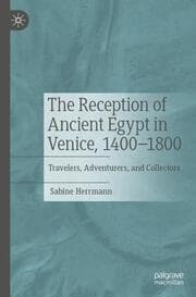 Cover von The Reception of Ancient Egypt in Venice, 1400-1800