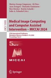 Cover von Medical Image Computing and Computer Assisted Intervention - MICCAI 2024