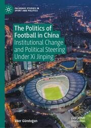 Cover von The Politics of Football in China