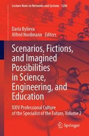 Cover von Scenarios, Fictions, and Imagined Possibilities in Science, Engineering, and Education
