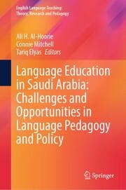 Cover von Language Education in Saudi Arabia: Challenges and Opportunities in Language Pedagogy and Policy