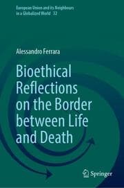Cover von Bioethical Reflections on the Border between Life and Death