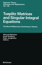 Cover von Toeplitz Matrices and Singular Integral Equations