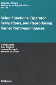 Cover von Schur Functions, Operator Colligations, and Reproducing Kernel Pontryagin Spaces