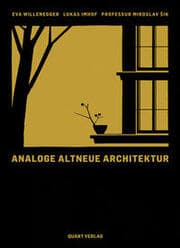 Cover von Analoge Altneue Architektur