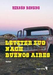 Cover von Letzter Zug nach Buenos Aires